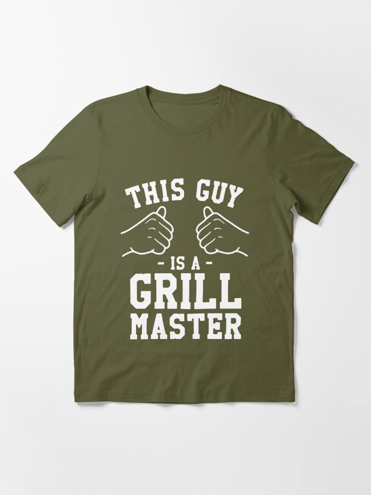 This Guy Is A Grill Master BBQ Dad Gift Ideas For Men Father_s Day Camping  Gifts Outdoor Mens Tee bbq Essential T-Shirt for Sale by JohnKJon