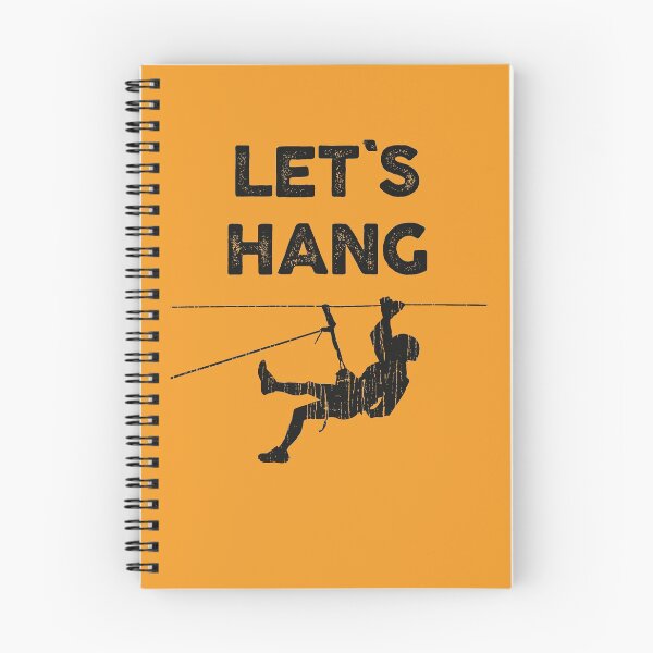 Item preview, Lets Hang Climbing Bouldering Alpinist Design designed and sold by justjonboy.