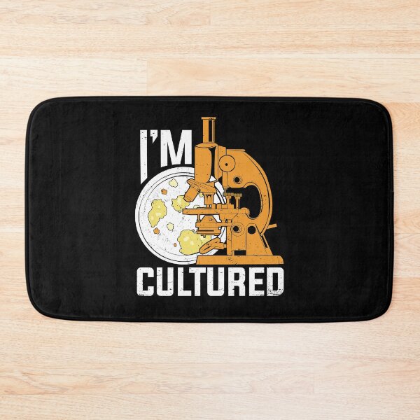Item preview, I'm Cultured Microbiology Microbiologist Gift designed and sold by Marcid95.