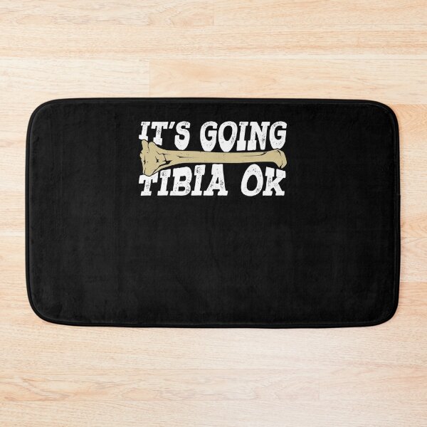 Item preview, It's Going Tibia Ok Radiology X-Ray Tech Gift designed and sold by Marcid95.
