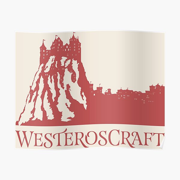 WesterosCraft Lion Rock Castle Poster