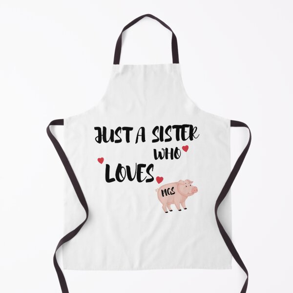 Item preview, Just A Sister Who Loves Pigs designed and sold by imaneless.