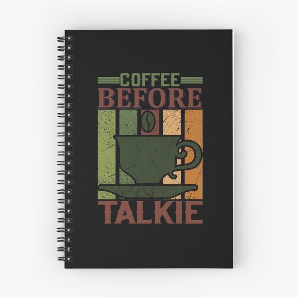 Item preview, Coffee before talkie - Funny quote designed and sold by nellylebrun.
