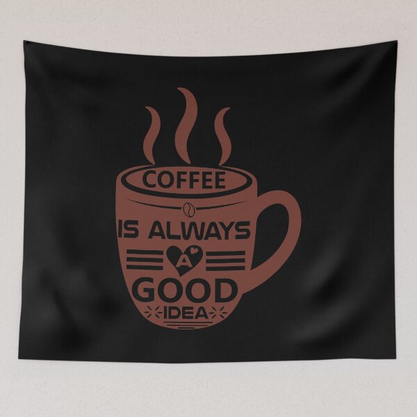 Item preview, Coffee is always a good idea - Funny quote designed and sold by nellylebrun.