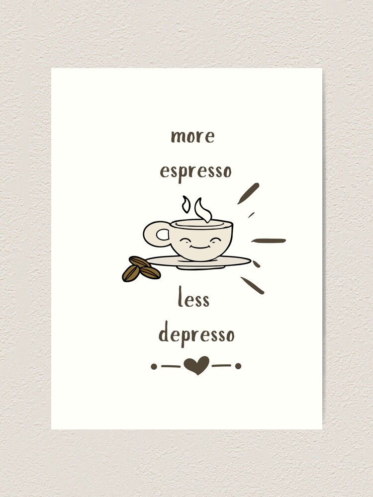 More Espresso Less Depresso, Espresso Lover Mug, Espresso Gifts