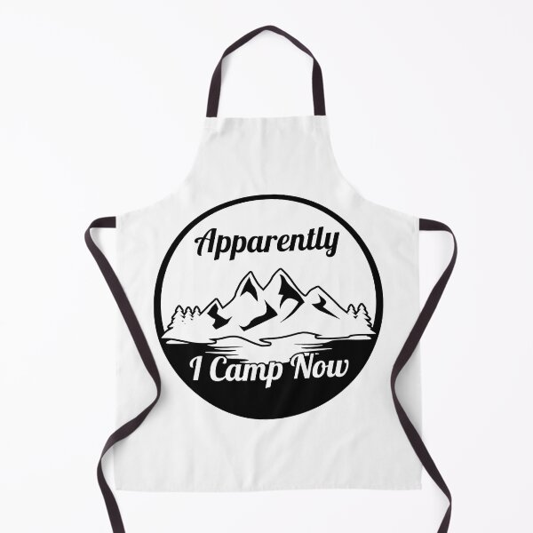 Item preview, Apparently I Camp Now designed and sold by JulianoZn97.