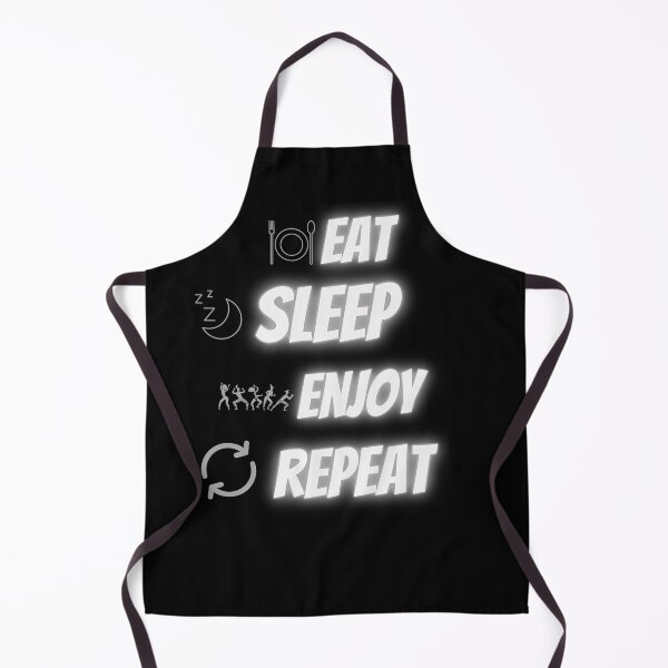 Item preview, Funny Eat, Sleep, Enjoy, Repeat Design designed and sold by VandJStore.