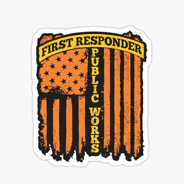 Public Works First Responder Sticker For Sale By Culturestash Redbubble