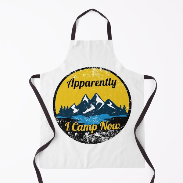 Item preview, Apparently I Camp Now - Distressed designed and sold by JulianoZn97.