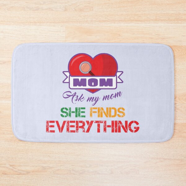 Item preview, Ask my mom, she finds EVERYTHING designed and sold by sunsunyy.