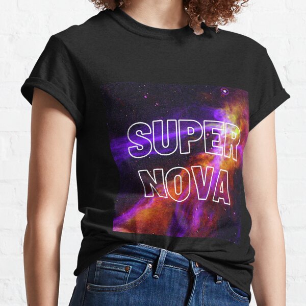 Supernova T Shirts Redbubble 1928