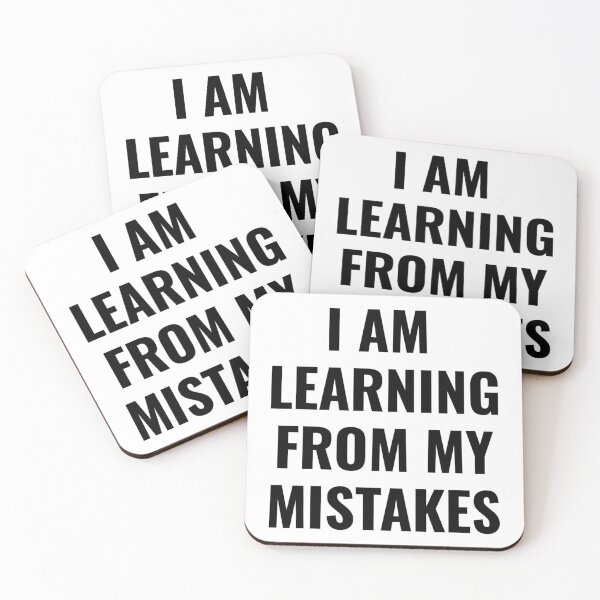 Item preview, I AM LEARNING FROM MY MISTAKES designed and sold by iamxxx.