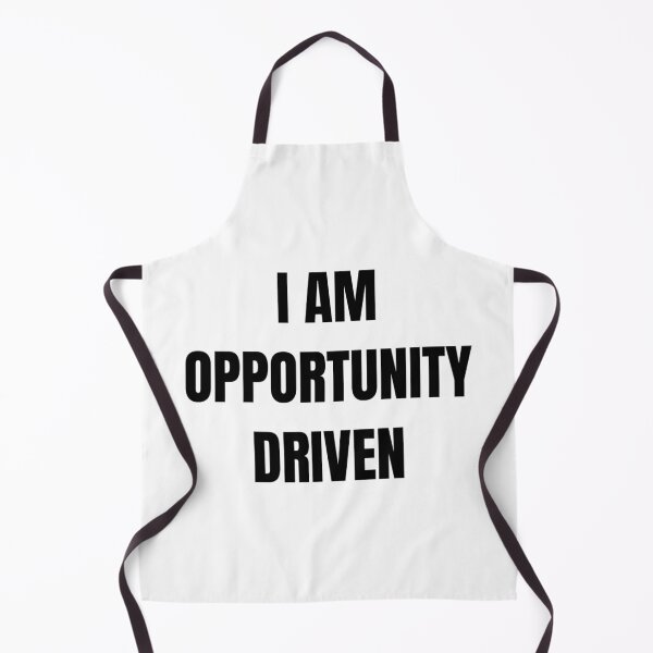 Item preview, I AM OPPORTUNITY DRIVEN designed and sold by iamxxx.