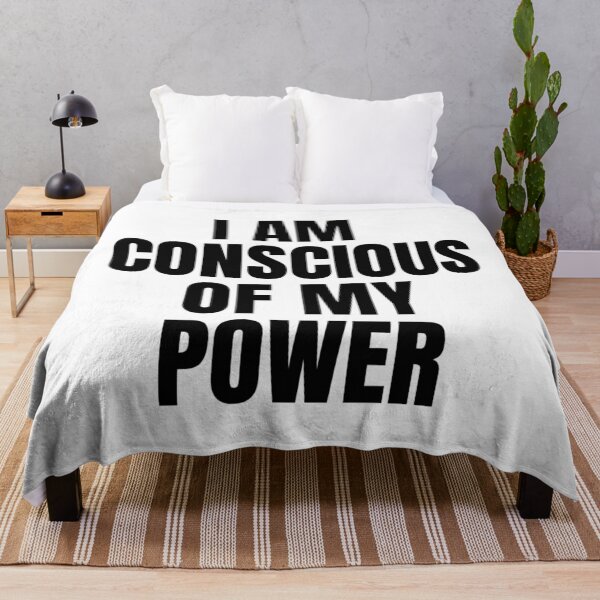 Item preview, I AM CONSCIOUS OF MY POWER designed and sold by iamxxx.