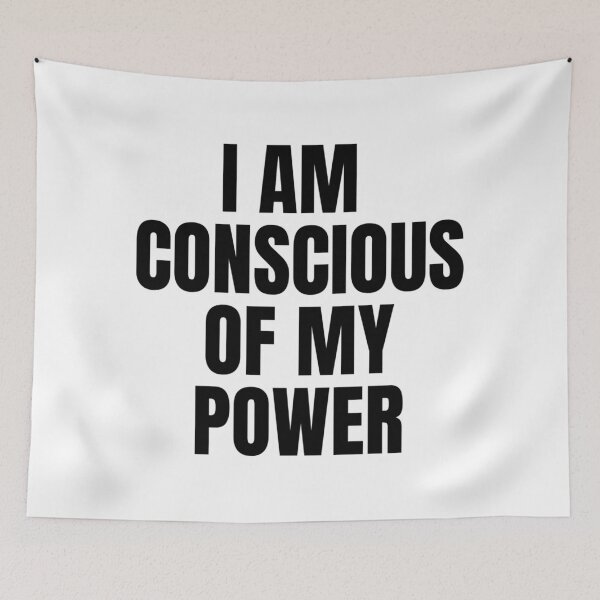 Item preview, I AM CONSCIOUS OF MY POWER designed and sold by iamxxx.