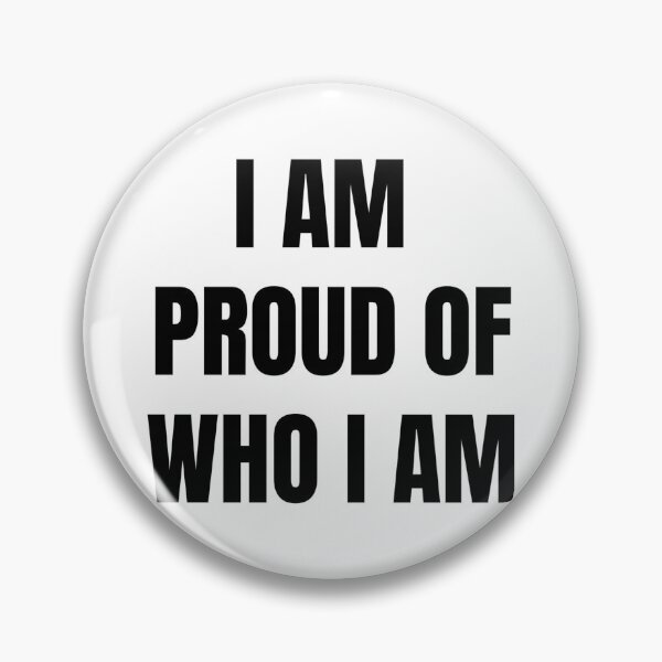 Item preview, I AM PROUD OF WHO I AM designed and sold by iamxxx.