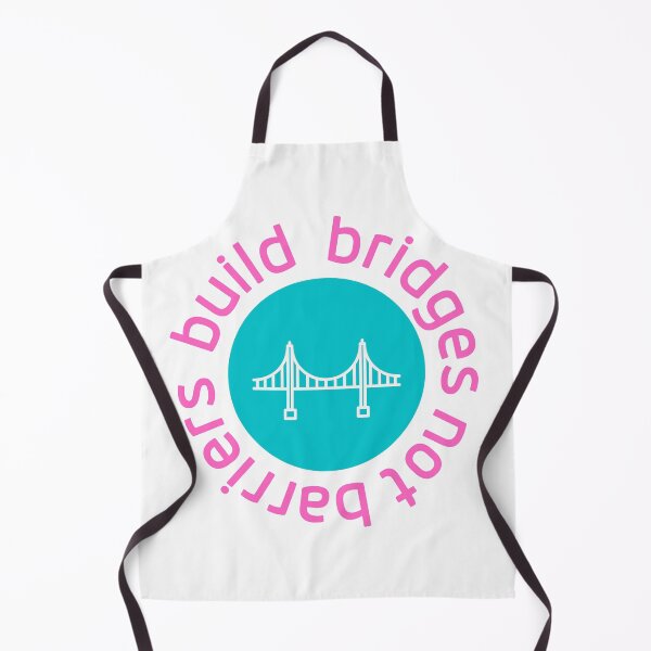 Item preview, Build Bridges Not Barriers designed and sold by Laurasdesign83.