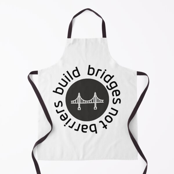Item preview, Build Bridges, Not Barriers Black designed and sold by Laurasdesign83.