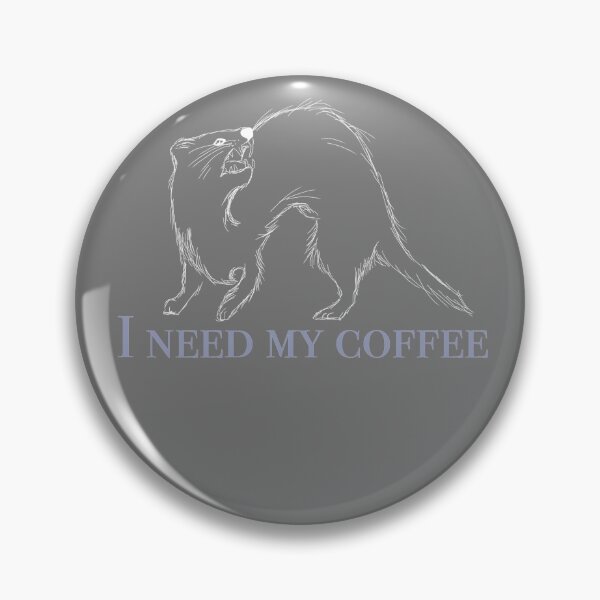 Item preview, I need coffee #3  designed and sold by BelleElisa22.