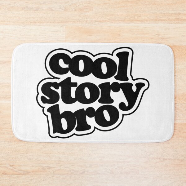 Item preview, Cool Story Bro in White designed and sold by Golden-place.