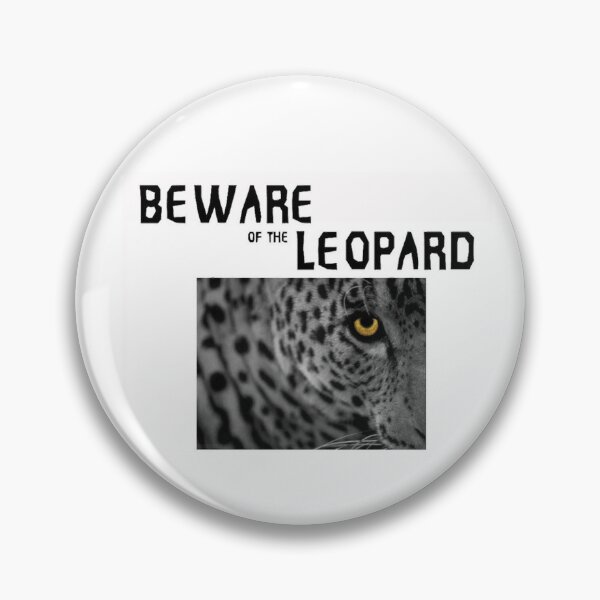 Item preview, Beware of the Leopard designed and sold by Algor's Arseworks.