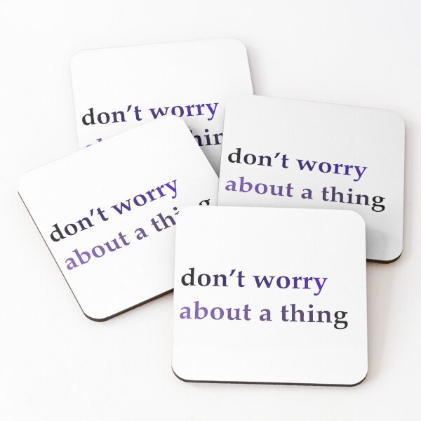Item preview, don't worry about a thing designed and sold by MoonbeamPhoto.