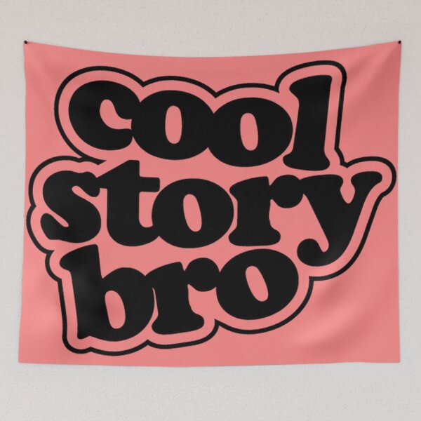 Item preview, Cool Story Bro in Soft Pink designed and sold by Golden-place.