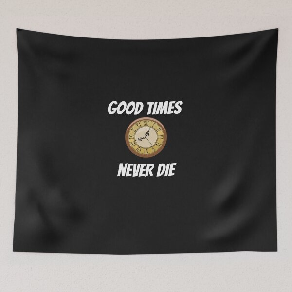 Item preview, good time never die designed and sold by 77ART.