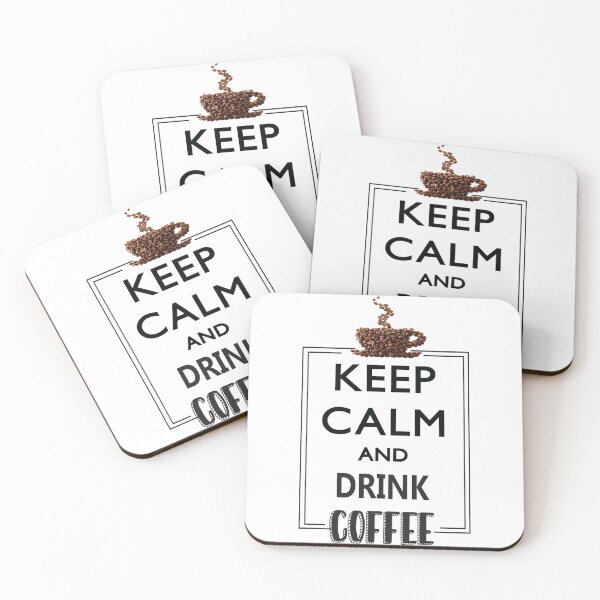 Item preview, Keep Calm And Drink Coffee - fans coffee, gift dad, best quotes, coffee lovers designed and sold by SHINIGAMI-SHOP.