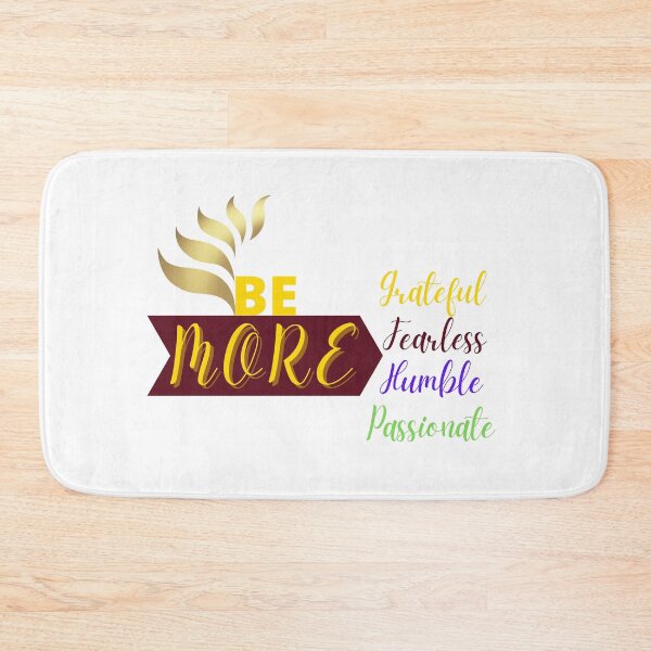 Item preview, BE MORE (Grateful, Fearless, Humble, Passionate) designed and sold by MySalientStore.
