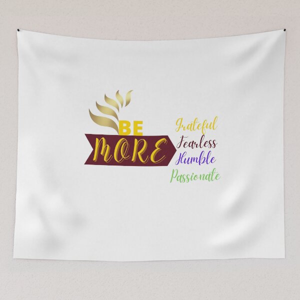 Item preview, BE MORE (Grateful, Fearless, Humble, Passionate) designed and sold by MySalientStore.