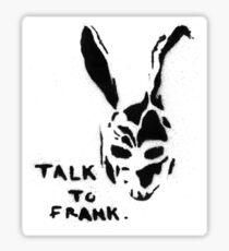DONNIE DARKO - 'talk to frank' Sticker