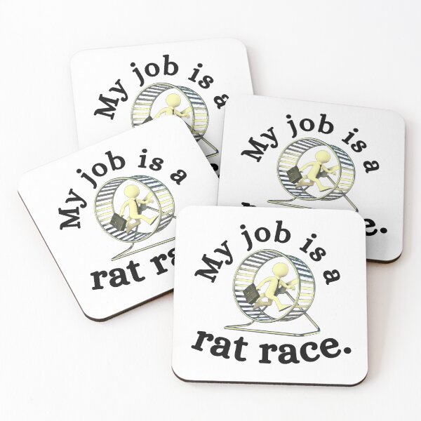 Item preview, My job is a rat race designed and sold by ronaldsonou.