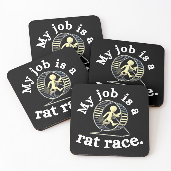 Item preview, My job is a rat race designed and sold by ronaldsonou.