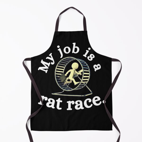 Item preview, My job is a rat race designed and sold by ronaldsonou.