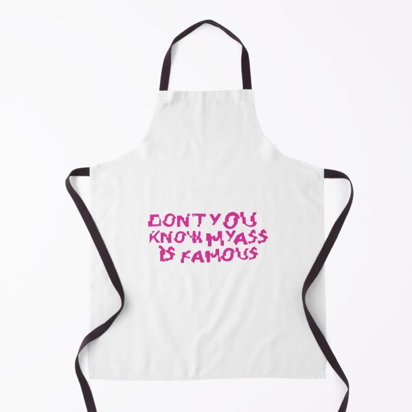 Item preview, Don't You Know My Ass Is Famous designed and sold by Gaytsunamiart.