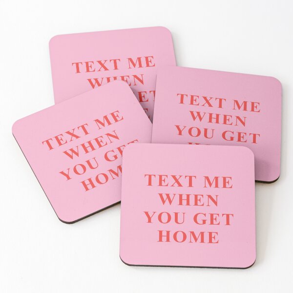 Item preview, TEXT ME WHEN YOU GET  designed and sold by isabelcollop.