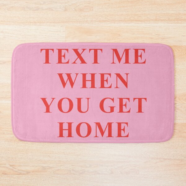 Item preview, TEXT ME WHEN YOU GET  designed and sold by isabelcollop.