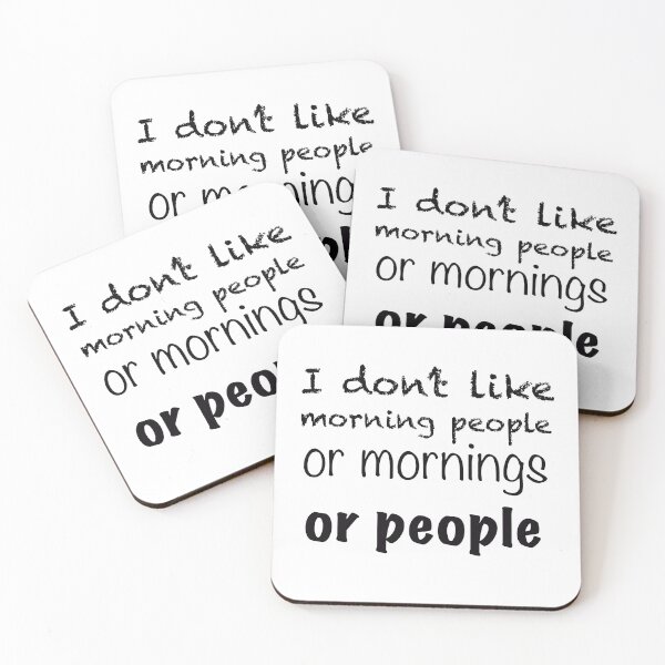 Item preview, I don’t like morning people, or mornings, or people designed and sold by I Am Skye With An E.