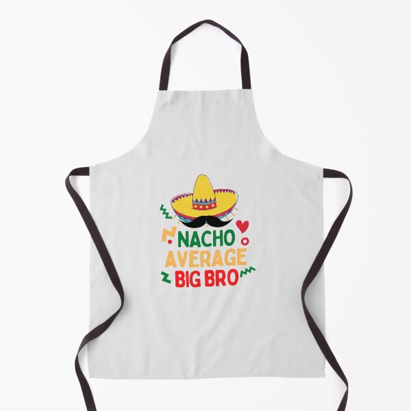 Item preview, Nacho average big bro designed and sold by Hoffman-Design.