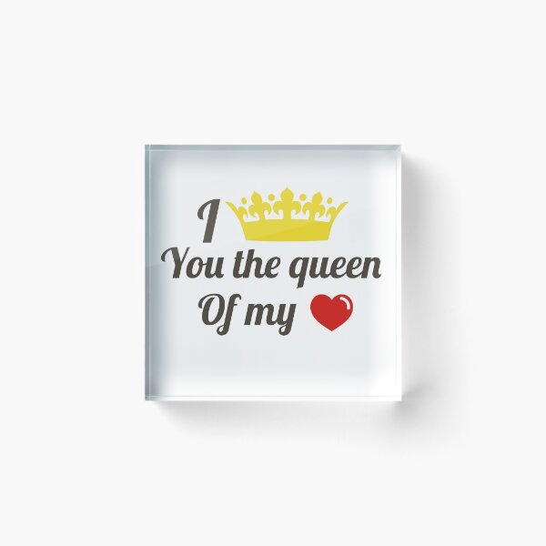 Item preview, I CROWN YOU THE QUEEN OF MY HEART  designed and sold by ZouhirArraki.