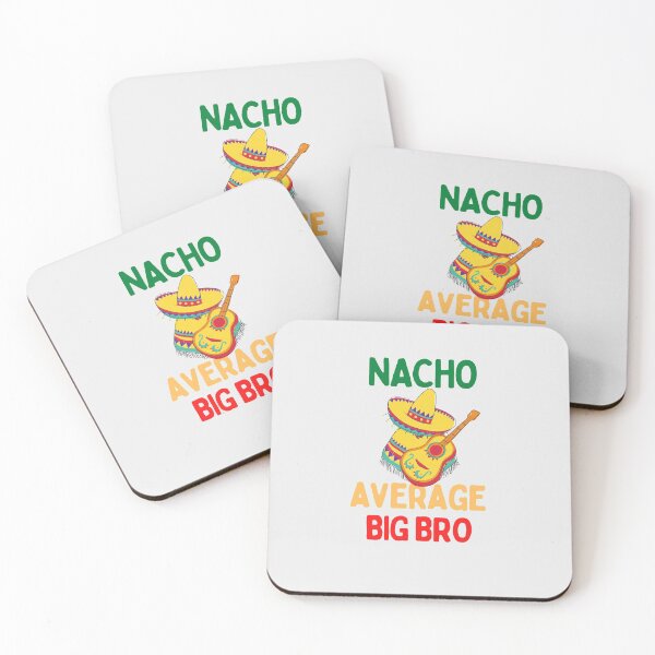 Item preview, Nacho average big bro designed and sold by Hoffman-Design.