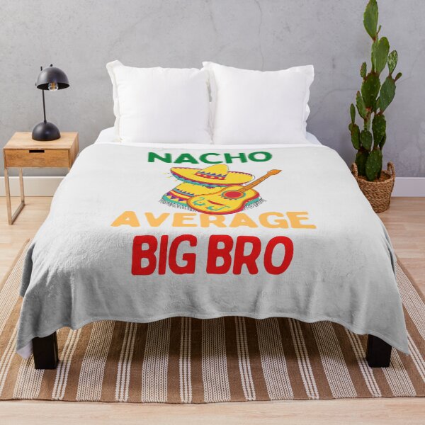 Item preview, Nacho average big bro designed and sold by Hoffman-Design.