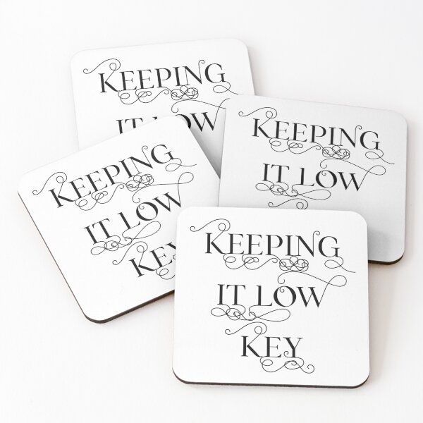 Item preview, Keeping it Low Key designed and sold by SciathDe.