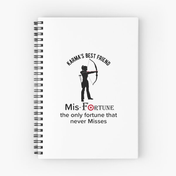 Item preview, Misfortune the only fortune that does not miss. Funny Karma Quotes designed and sold by enigma3a.