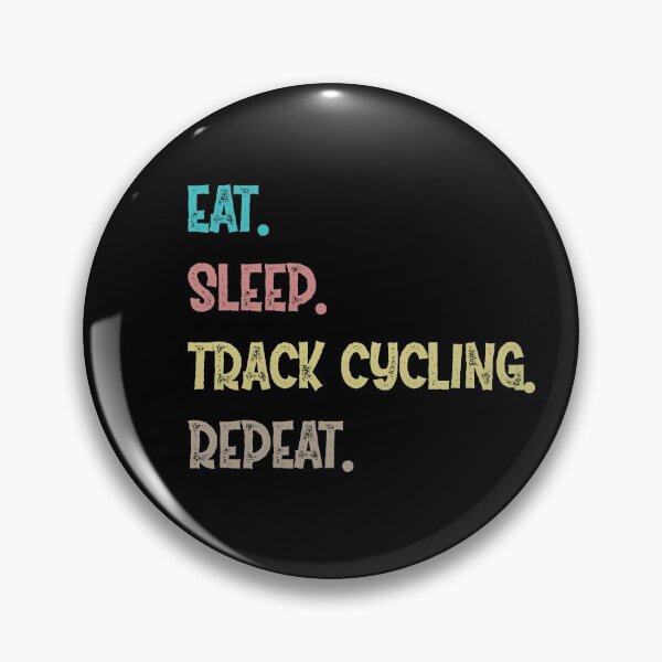 Item preview, Eat. Sleep. Track Cycling. Repeat. designed and sold by Life Shop.