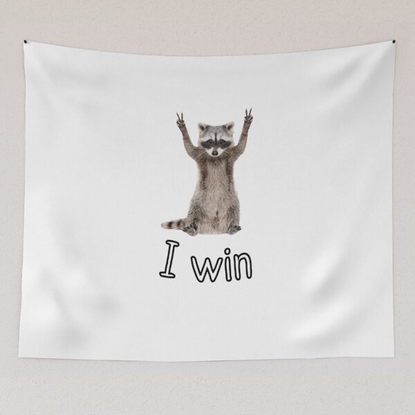 Item preview, I win funny design for raccoon designed and sold by coolt-sherit.
