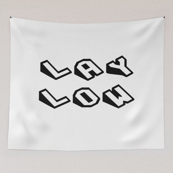 Item preview, Lay Low designed and sold by RoyalPantiez.