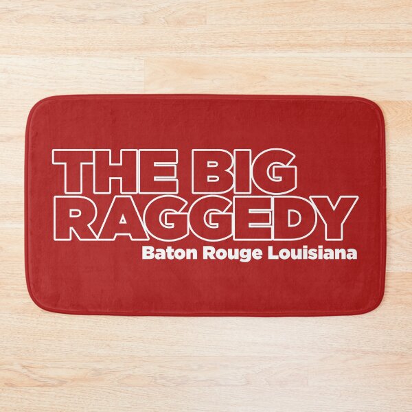 Item preview, CITY NICKNAMES - BIG RAGGEDY - BATON ROUGE LOUISIANA designed and sold by WOOFANG.