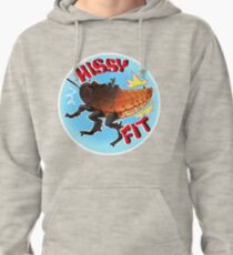 Hissy Fit Pullover Hoodie